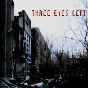 Three Eyes Left : Silentium Aurum Est